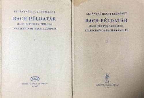 Bach példatár - Idézetek J. S. Bach kantátáiból I-II. - Legányné Hegyi Erzsébet