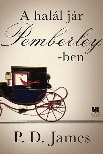 A halál jár Pemberley-ben - P. D. James