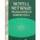 Novell Netware felhasználói ismeretek I-II. - Kelemen-Golenczki-Dr. Tamás-Tóth