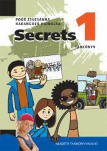 Secrets 1. - Angol nyelvkönyvsorozat általános iskolásoknak - Poór Zsuzsánna; Harangozó Hajnalka