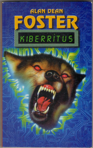 Kiberrítus - Alan Dean Foster