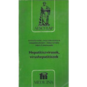   Hepatitiszvírusok, vírushepatitiszek - Hollós - Kulcsár - Ongrádi - Nász - László