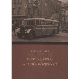 Fekete László, a tudós közjegyző - dr. Rokolya Gábor