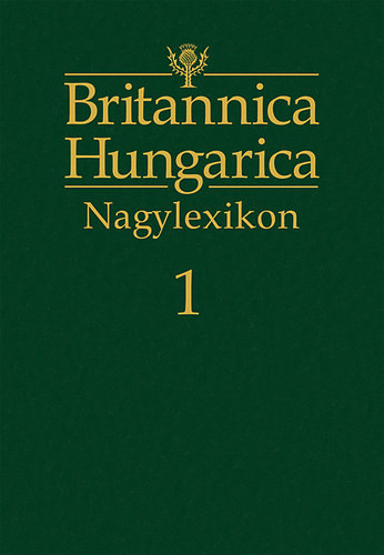 Britannica Hungarica Nagylexikon 1. - 