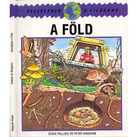 Veszélyben a Föld - Steve Pollock és Peter Wingham
