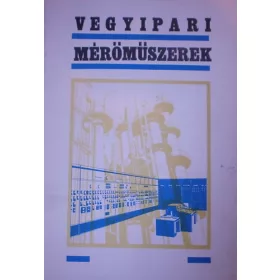 Vegyipari mérőműszerek - Lengyel István