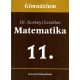 Matematika a gimnáziumok 11. osztálya számára - Dr. Korányi Erzsébet