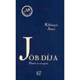 Jób díja (Háttér és recepció) - Kőbányai János