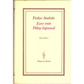 Ezer este Fülep Lajossal I. - Fodor András