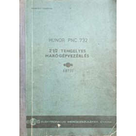  HUNOR PNC 732 - 2 1/2 tengelyes marógépvezérlés - Kezelési utasítás - Kiss Jovák József