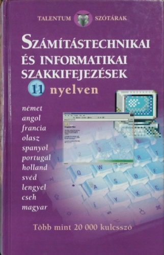 Számítástechnikai és informatikai szakkifejezések 11 nyelven - 