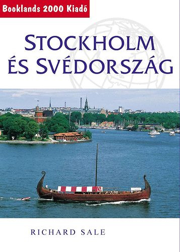 Stockholm és Svédország - Richard Sale