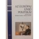 Az Európai Unió politikái - Kende Tamás - Szűcs Tamás