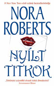 Nyílt titkok - Nora Roberts