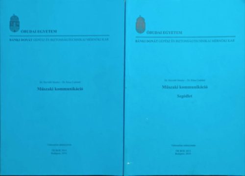Műszaki kommunikáció + Segédlet (2 kötet) - Dr. Horváth Sándor, Dr. Kósa Csabáné