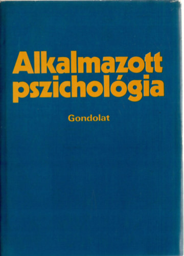Alkalmazott pszichológia - Lénárd Ferenc (szerk.)