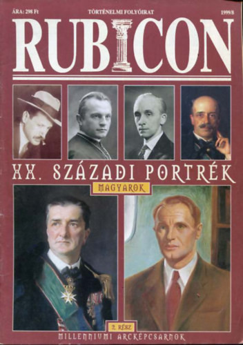 Rubicon 1999/8. szám - XX. századi portrék - Rácz Árpád (szerk.)