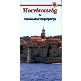  Horvátország és varázslatos tengerpartja - Szőnyi Attila