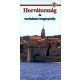 Horvátország és varázslatos tengerpartja - Szőnyi Attila