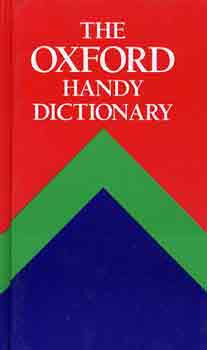 The Oxford Handy Dictionary - F.G. and H.W. Fowler