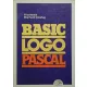 Basic, Logo, Pascal - Fritz Nestle, Eberhard Ostertag