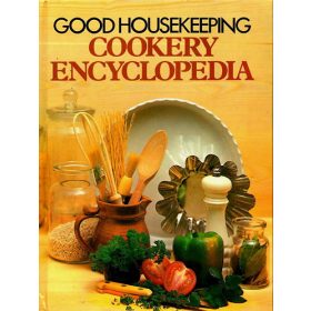Good Housekeeping Cookery Encyclopedia -