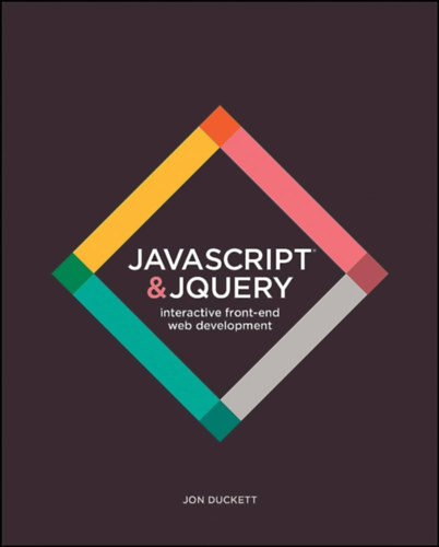 JavaScript and JQuery - Interactive Front-End Web Development - Jon Duckett