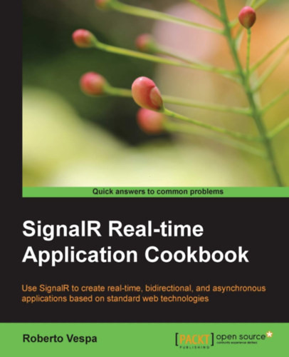SignalR Realtime Application Cookbook - Roberto Vespa