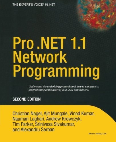 Pro .Net 1.1 Network Programming (2nd edition) - Christian Nagel