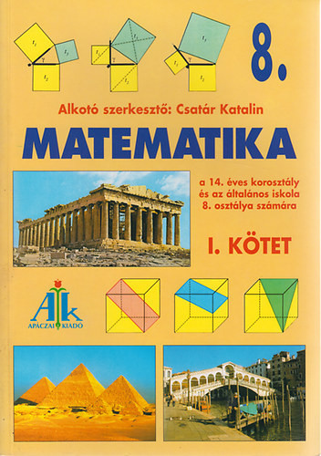 Matematika 8. osztály I. kötet - Csatár Katalin