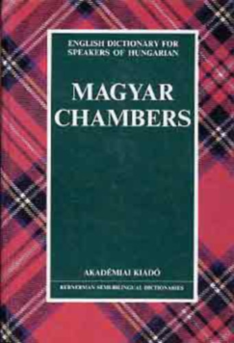 Magyar Chambers (English Dictionary for Speakers of Hungarian) - Schwarz, C.M.-Seaton, M.A.