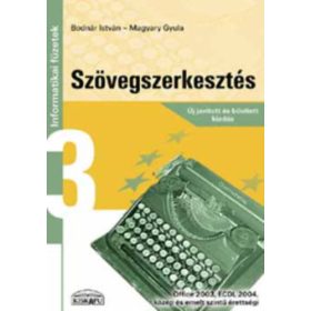 Szövegszerkesztés - Bodnár István-Magyary Gyula