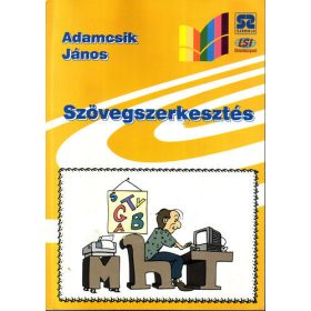 Szövegszerkesztés - Adamcsik János