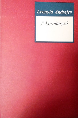 A kormányzó - Leonyid Andrejev