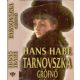 Tarnovszka grófnő - Hans Habe
