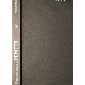 Phaidon guide to Pewter - Vanessa Brett