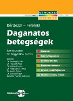Daganatos betegségek - Dr. Nagykálnai Tamás (szerkesztette)
