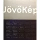 Jövőkép - K. Bazovsky Ház