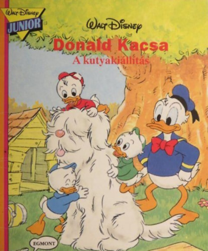 Donald Kacsa - A kutyakiállítás - Walt Disney