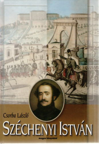 Széchenyi István - Csorba László