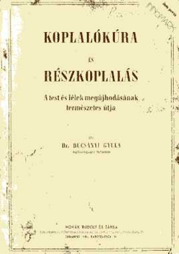 Koplalókúra és részkoplalás-Szépéletünk erdélyi szakácskönyve(reprint) - Budapest