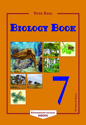 Biology Book 7 - Tóth Rita