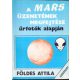 Szenzáció! - A Mars üzenetének megfejtése űrfotók alapján - Földes Attila