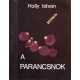 A parancsnok - Holly István