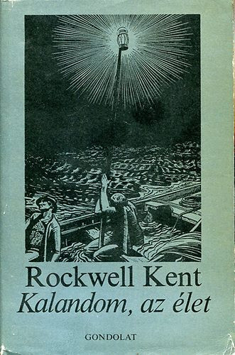 Kalandom az élet - Rockwell Kent