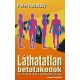 Láthatatlan betolakodók – a vírusok és akik a nyomukban járnak - Peter Radetsky