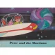 Peter and the Martians - Gyula Macskássy, György Várnai, Péter Szoboszlay