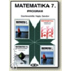   Matematika 7. Program - Czeglédy Istvánné, Etal., Dr. Czeglédy István