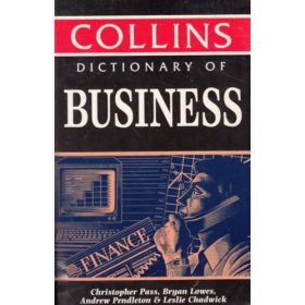   Collins Dictionary of Business - Pass - Lowes - Pendleton - Chadwick