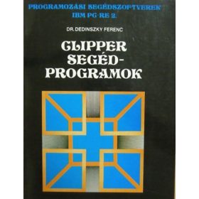 Clipper segédprogramok - Dr Dedinszky Ferenc